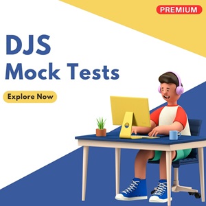 DJS Exam Mock Tests