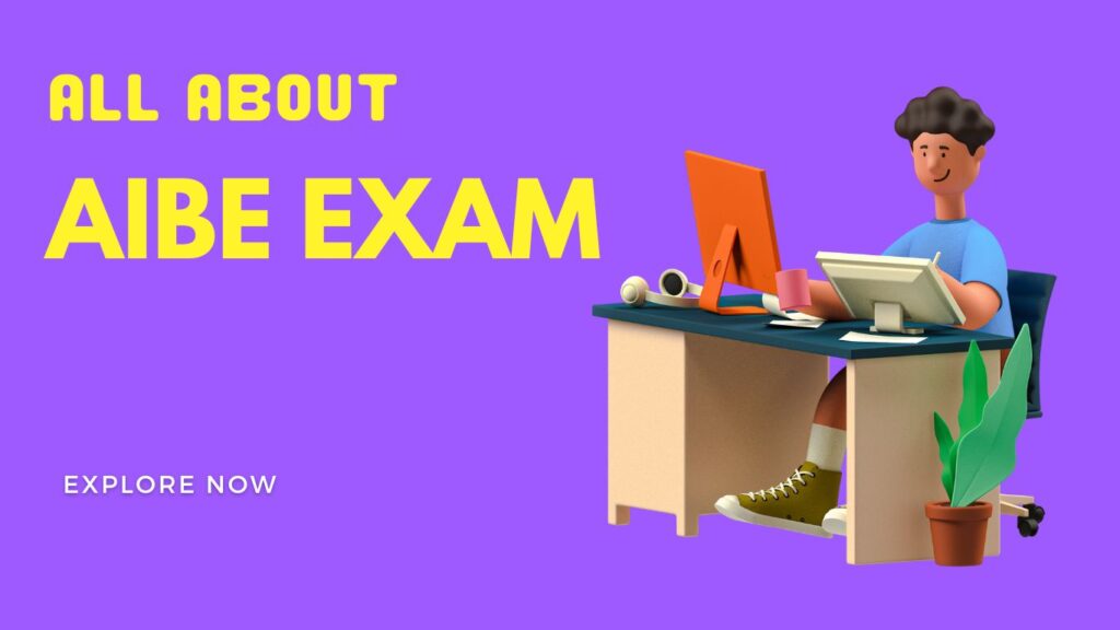 ALL ABOUT AIBE EXAM